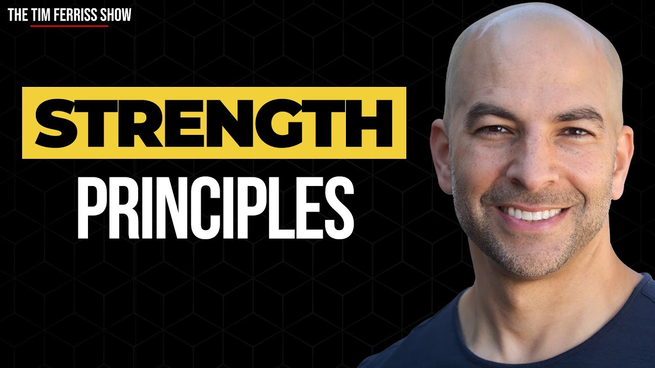 How to Be Strong: Strength Principles from Dr. Peter Attia | The Tim Ferriss Show