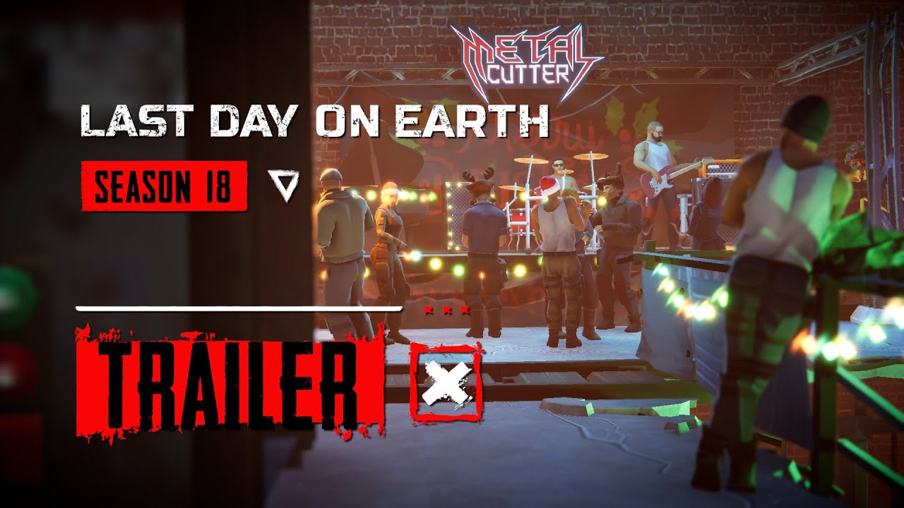 Last Day on Earth &ndash; Season 18 Trailer