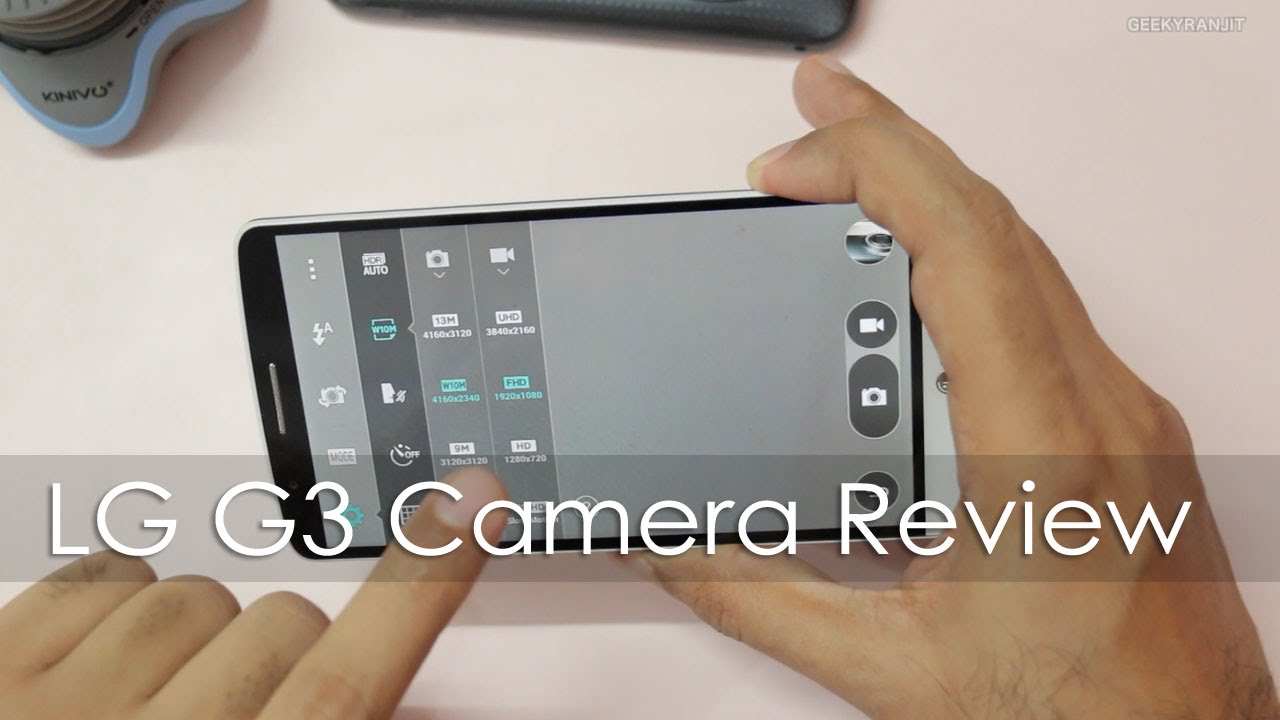 LG G3 Camera Review with Sample Pictures & Videos | 13 MP with OIS