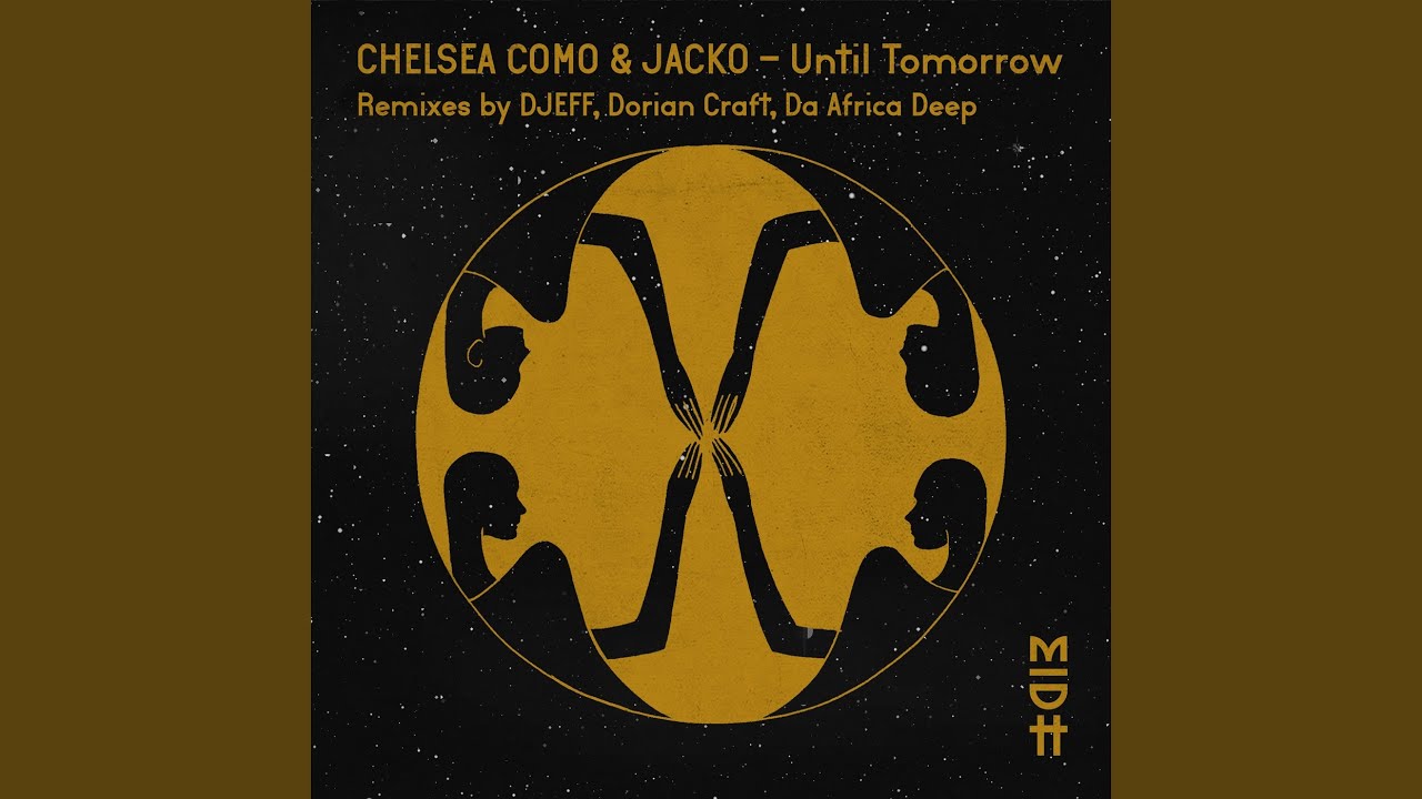 Until Tomorrow (Djeff Remix)