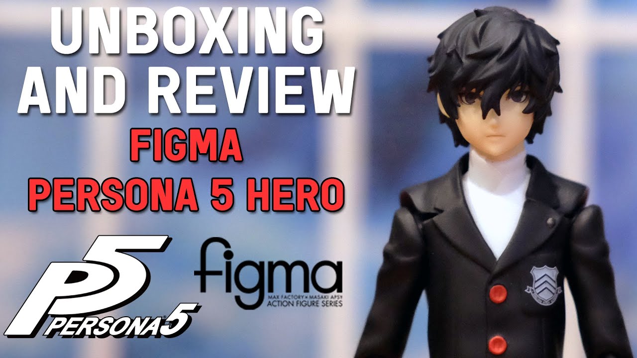 Unboxing & Review figma Persona 5 Hero | Persona 5 Protagonist Ren Amamiya Anime Figure ( ENG SUB )