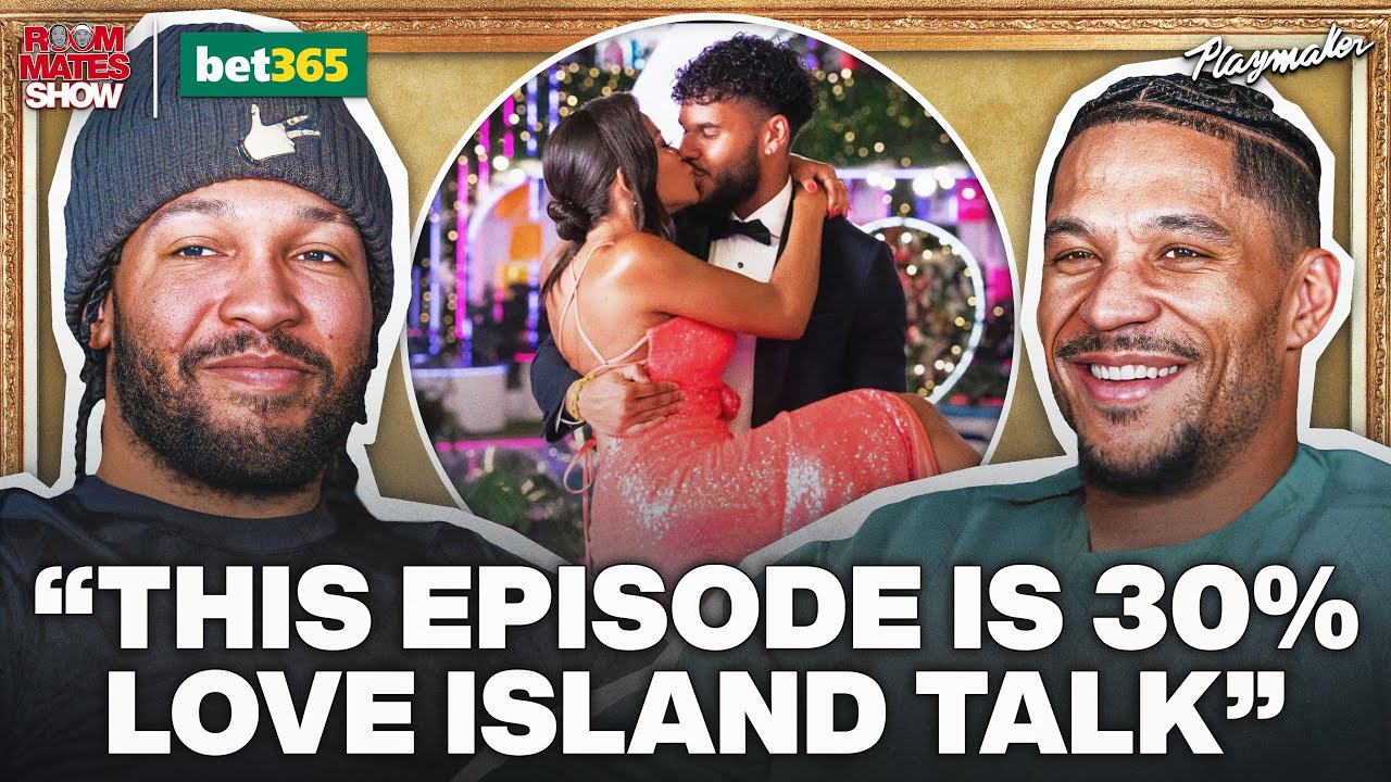 Jalen & Josh Are OBSESSED With Love Island