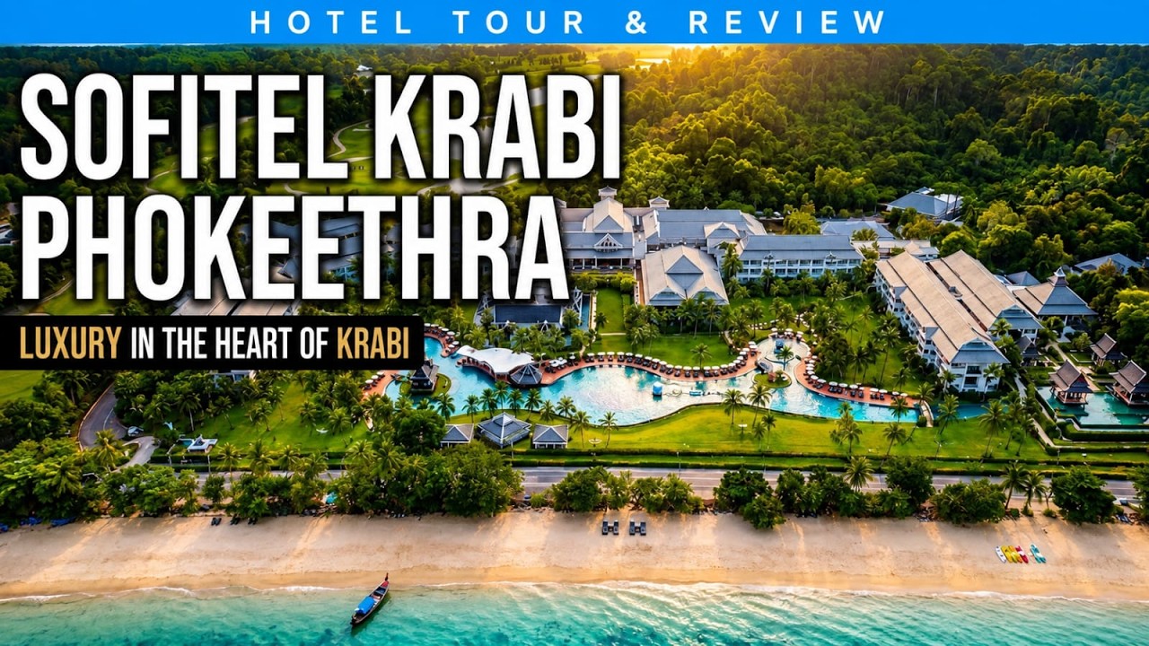 Sofitel Krabi Phokeethra Golf & Spa Resort Tour and Review