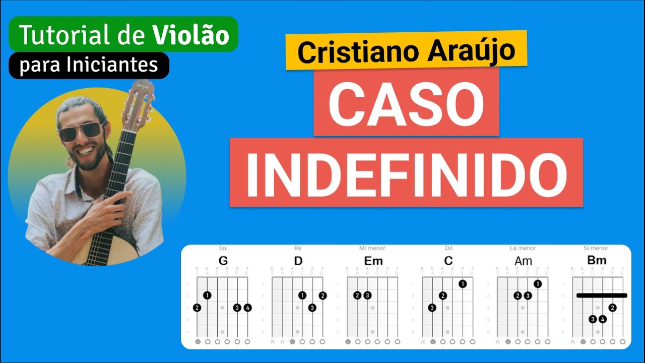 CASO INDEFINIDO (Cristiano Araújo) | Como tocar no Violão com cifra simplificada