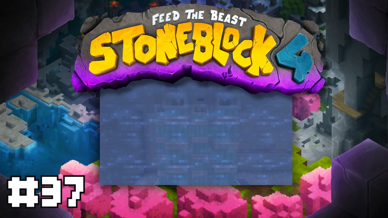 FTB StoneBlock 4 - ใช้น้ำเปลืองยิ่งกว่า AI เตา Reactor Mekanism  -  ตอนที่ 37