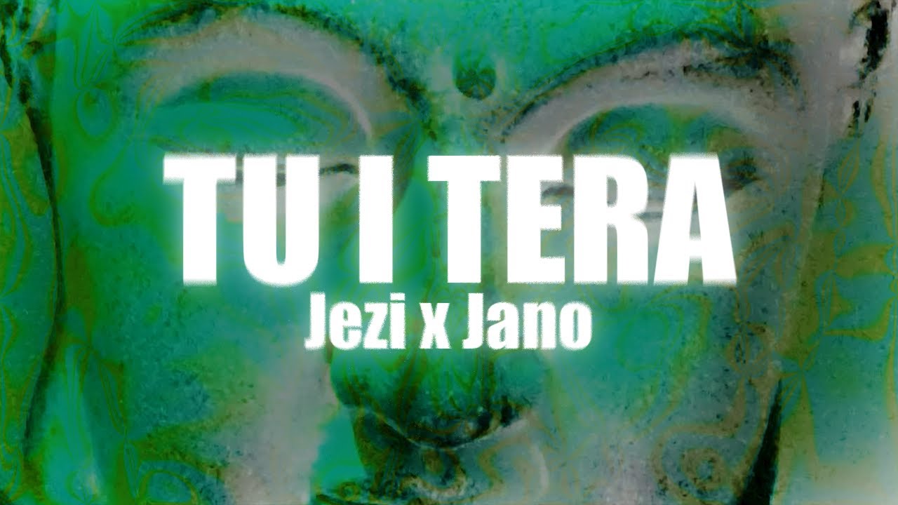Jezi x Jano - Tu i Tera