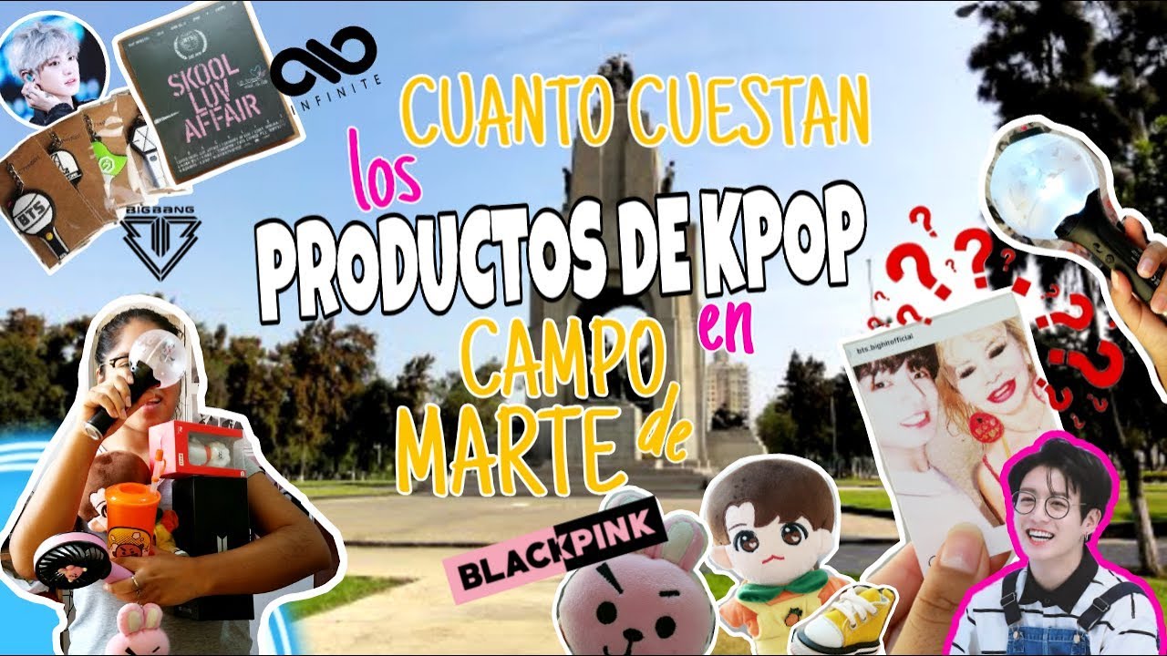 Cuanto cuesta los productos de KPOP en Campo de Marte? TXT BTS BB GOT7 INFINITE /LupeZevart