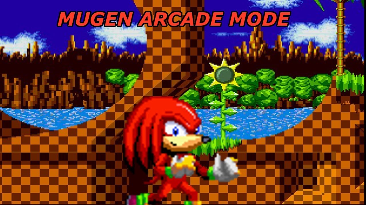 Mugen Arcade Mode with Knuckles by MUGEN Hunter Edited by Veanko
