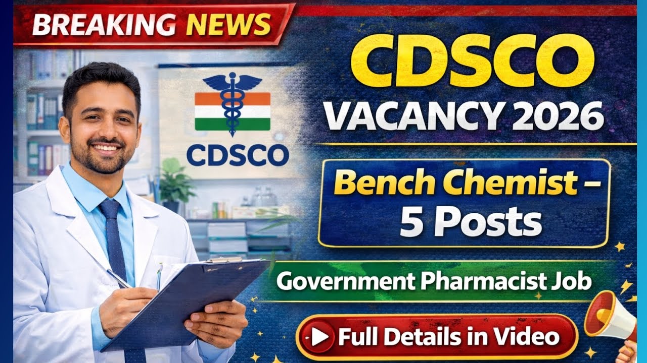 CDSCO Recruitment 2026 | Bench Chemist 5 Posts | Government Pharmacist Vacancy