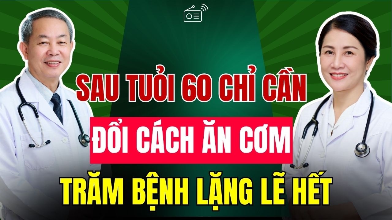 Bác Sĩ California Chỉ Rõ: 60 - 70 Muốn Sống Lâu, Phải Ăn Cơm Theo Cách Này Mỗi Ngày