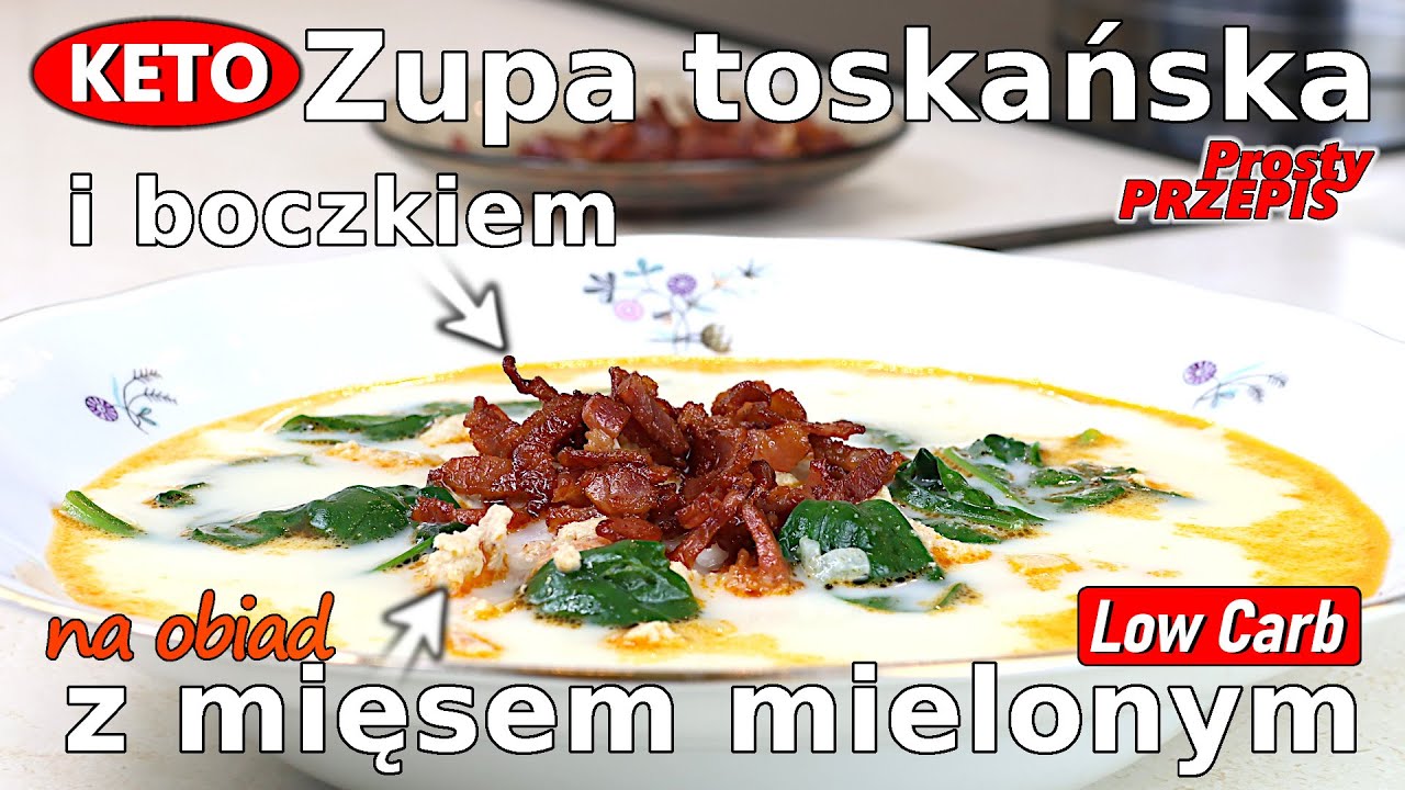 Fantastyczna ZUPA toskańska z mięsem mielonym, szpinakiem i BOCZKIEM - Przepis KETO