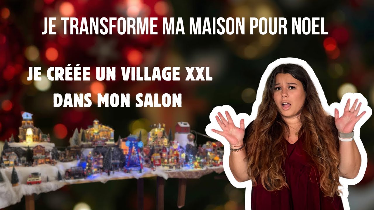 Je crée un village xxl : je transforme ma maison pour Noël 