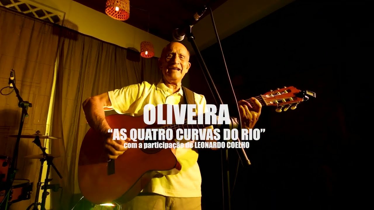 As Quatro Curvas do Rio - Oliveira