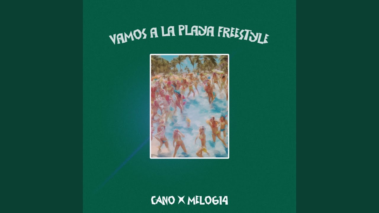 Vamos a la Playa Freestyle