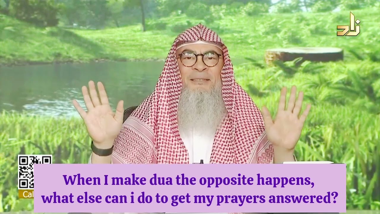 When I make dua the opposite happens, what can I do to get my duas answered? assim al hakeem