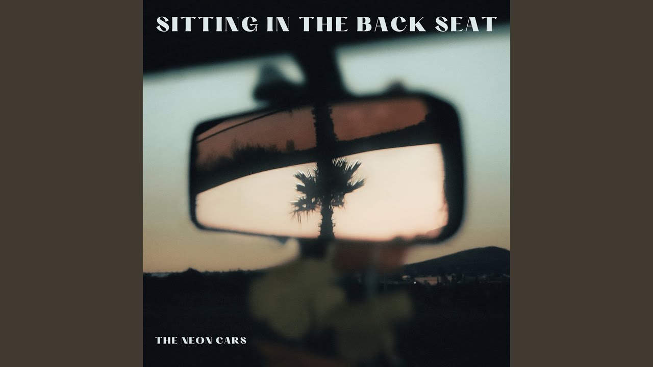 Sitting In The Backseat