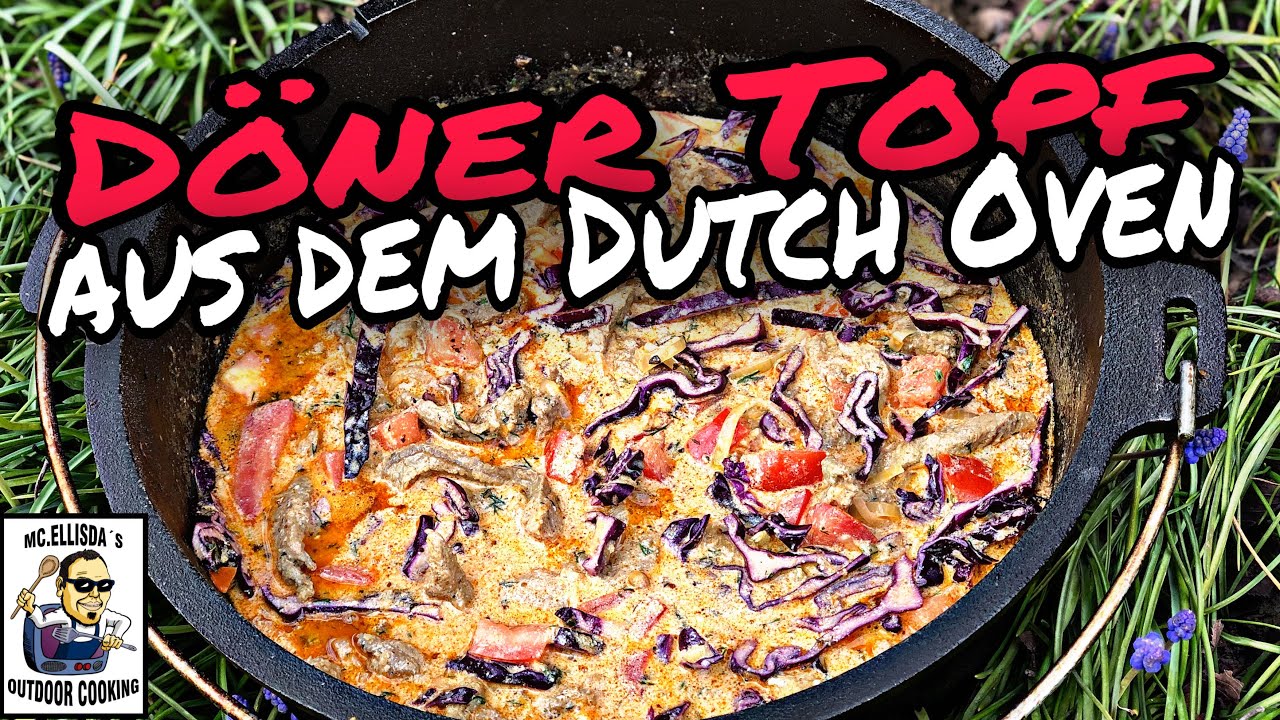 #255 - Döner Topf aus dem Dutch Oven / Eigenkreation mit Kalbfleisch und Joghurtsoße
