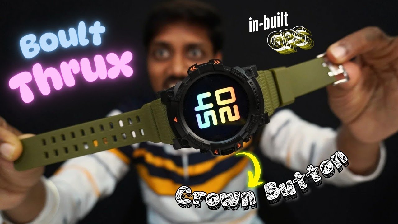 இவரு கொஞ்சம் Rugged ஆன ஆளு! 😎🫤 Boult Thrux Smartwatch with GPS Tracking, Crown Button ⌚🤩