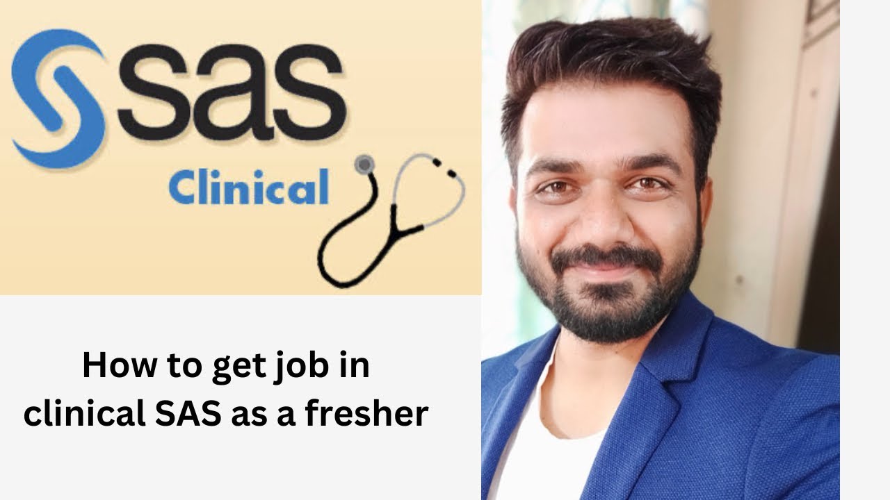 How to get job in clinical SAS as fresher