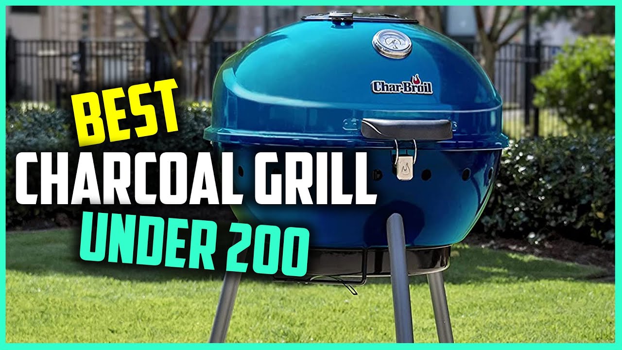 Top 4 Best Charcoals Grill Under 200 [Review] - Charcoal Kabob Grill/Premium Original Kettle [2022]