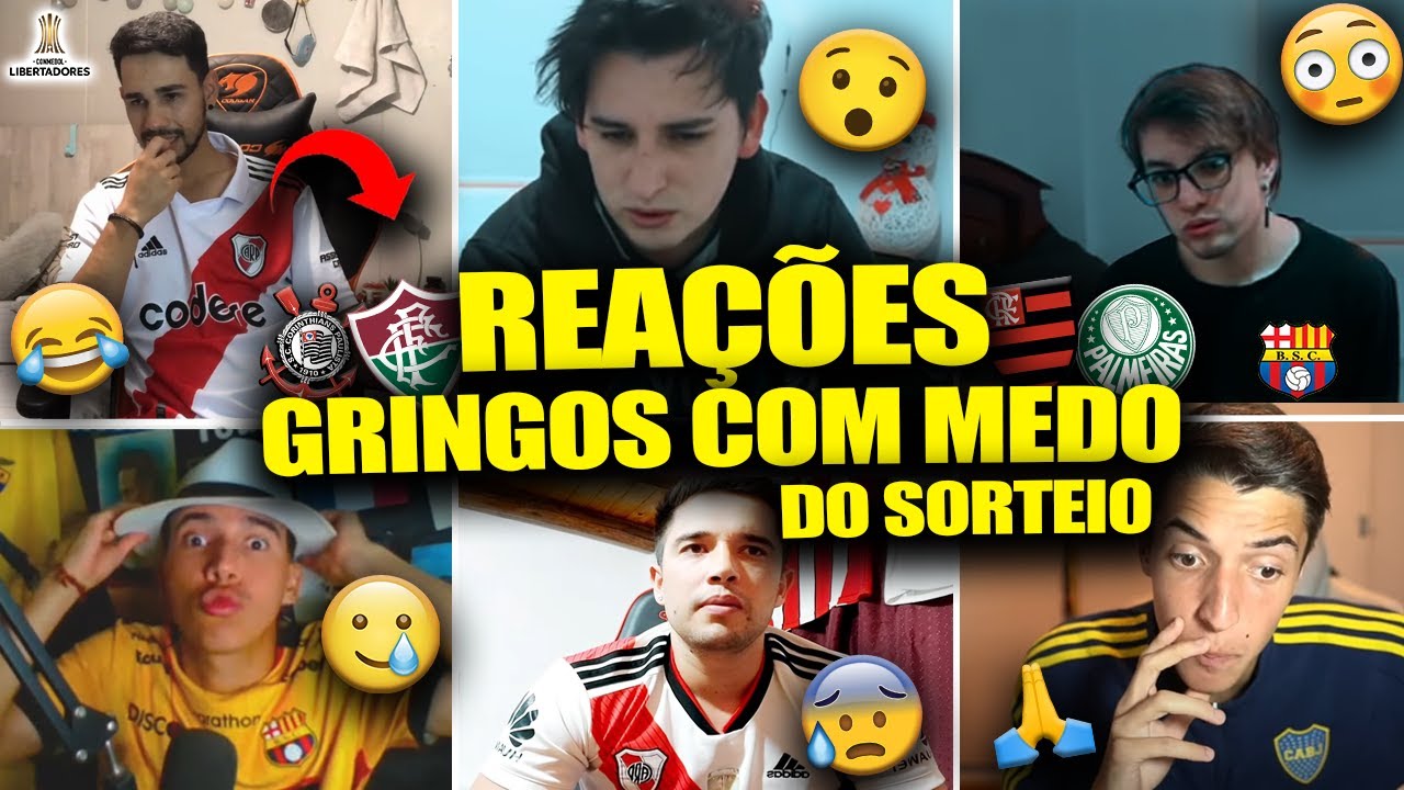 TODAS AS REA&Ccedil;&Otilde;ES dos GRINGOS com MEDO dos TIMES do BRASIL no SORTEIO da LIBERTADORES [REACT SORTEIO]