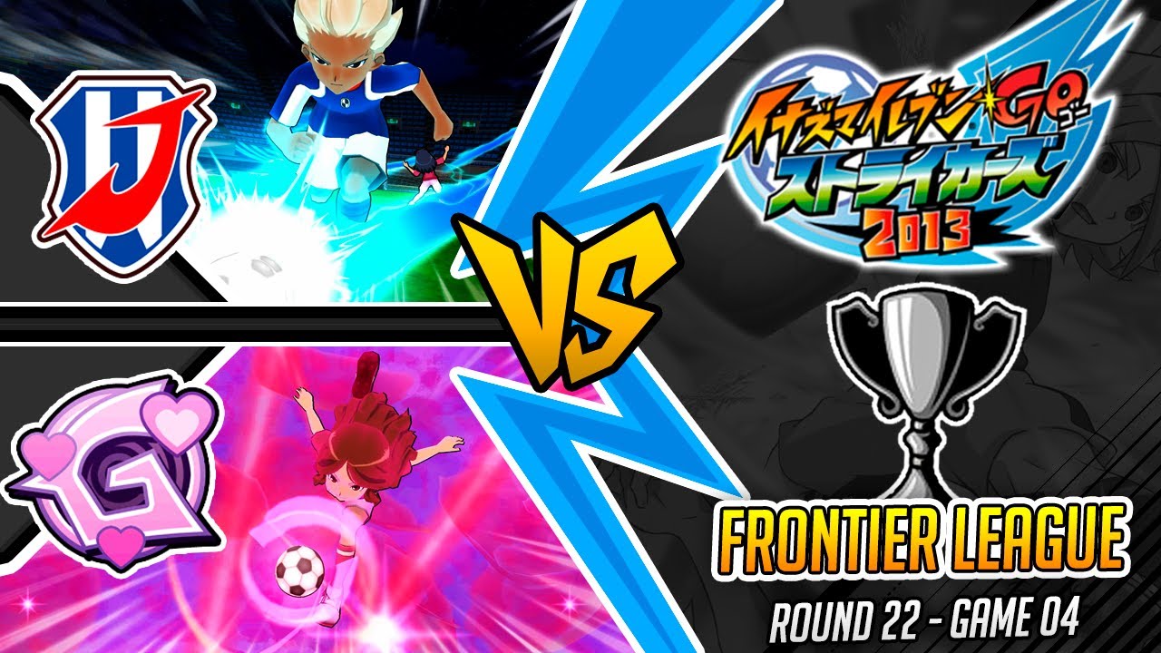 Legend Japan vs Girls Team (2 Players League) | FL R22/G04 | Inazuma eleven GO Strikers 2013