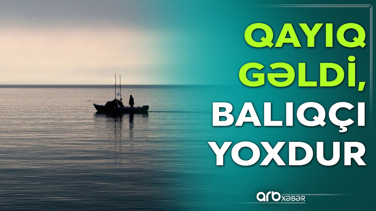 Xəzərdə balıq tutan şəxs itkin düşdü - Araşdırmalar başladı
