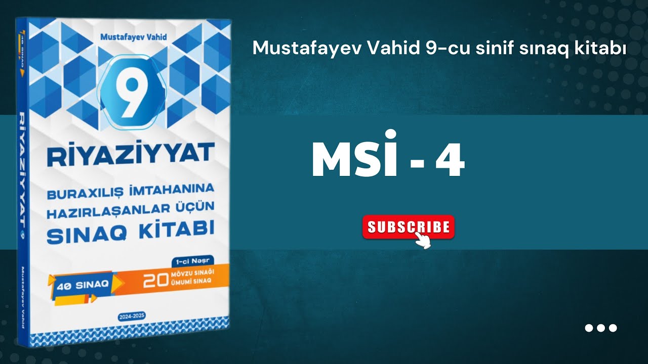 9-cu sinif #buraxılış #sinaq_izahi Mustafayev Vahid MSİ-4 #mathsexam #maths #schoolexam 