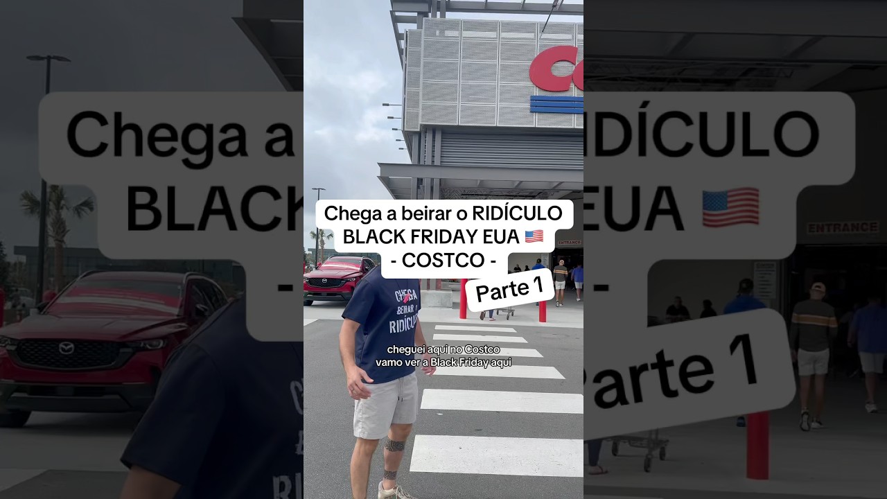 Os preços da BLACK FRIDAY aqui nos EUA 🇺🇸- COSTCO - PT1 - 