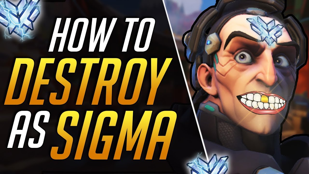 The ULTIMATE SIGMA Guide - BEST Tips to SOLO CARRY and RANK UP | Overwatch Gameplay Guide