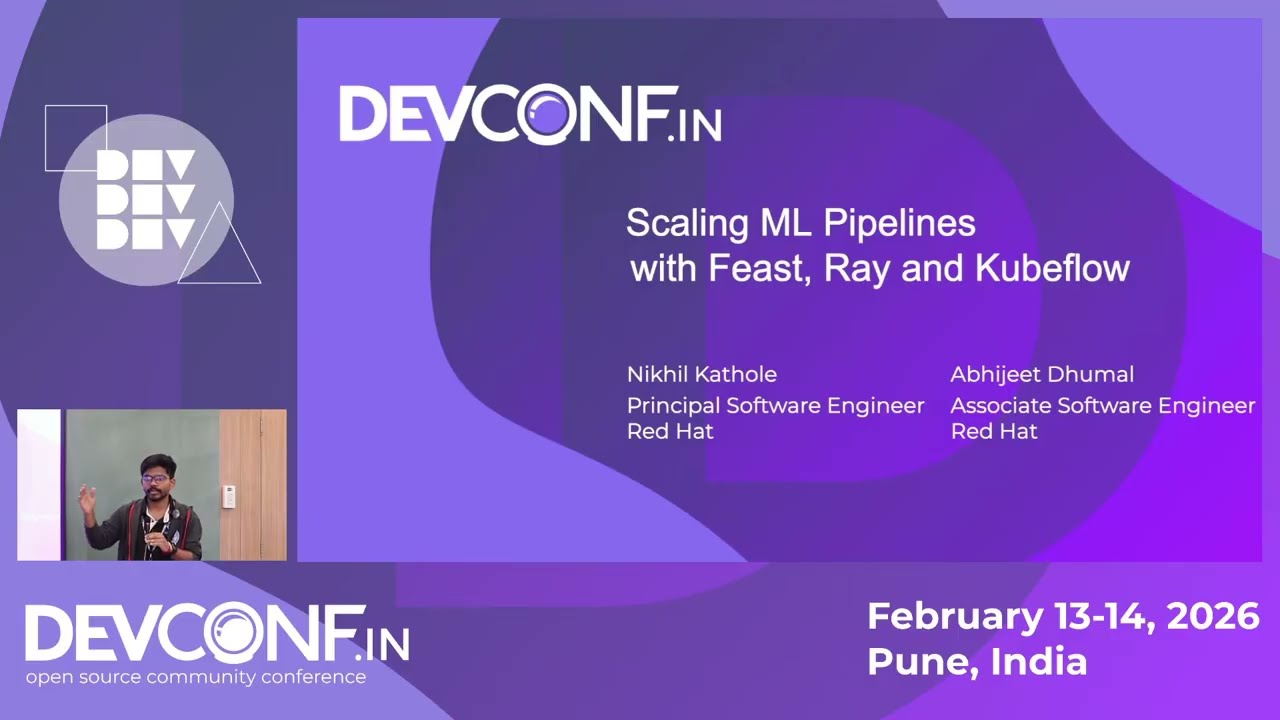 Scaling ML Pipelines with Feast, Ray and Kubeflow - DevConf.IN 2026