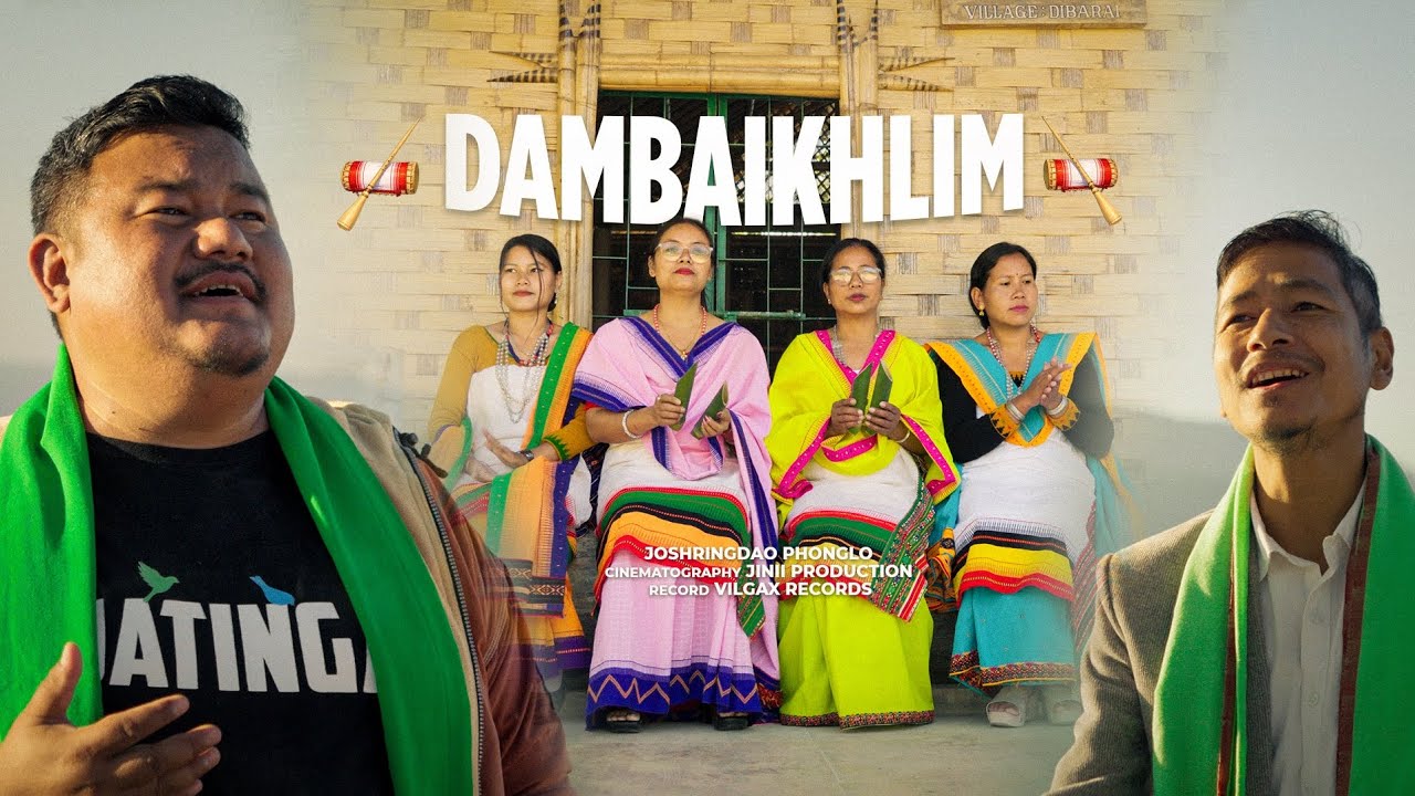 DAMBAIKHLIM by Joshringdao Phonglo 