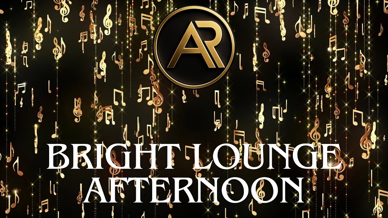 Bright Lounge Afternoon – Light Bossa Nova Daytime Vibes