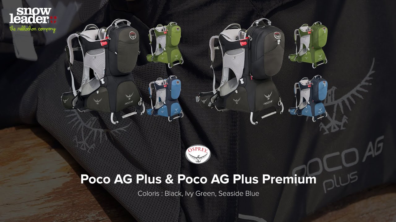 Osprey : Poco AG Plus & Poco AG Premium - Porte-bébé - Snowleader.com
