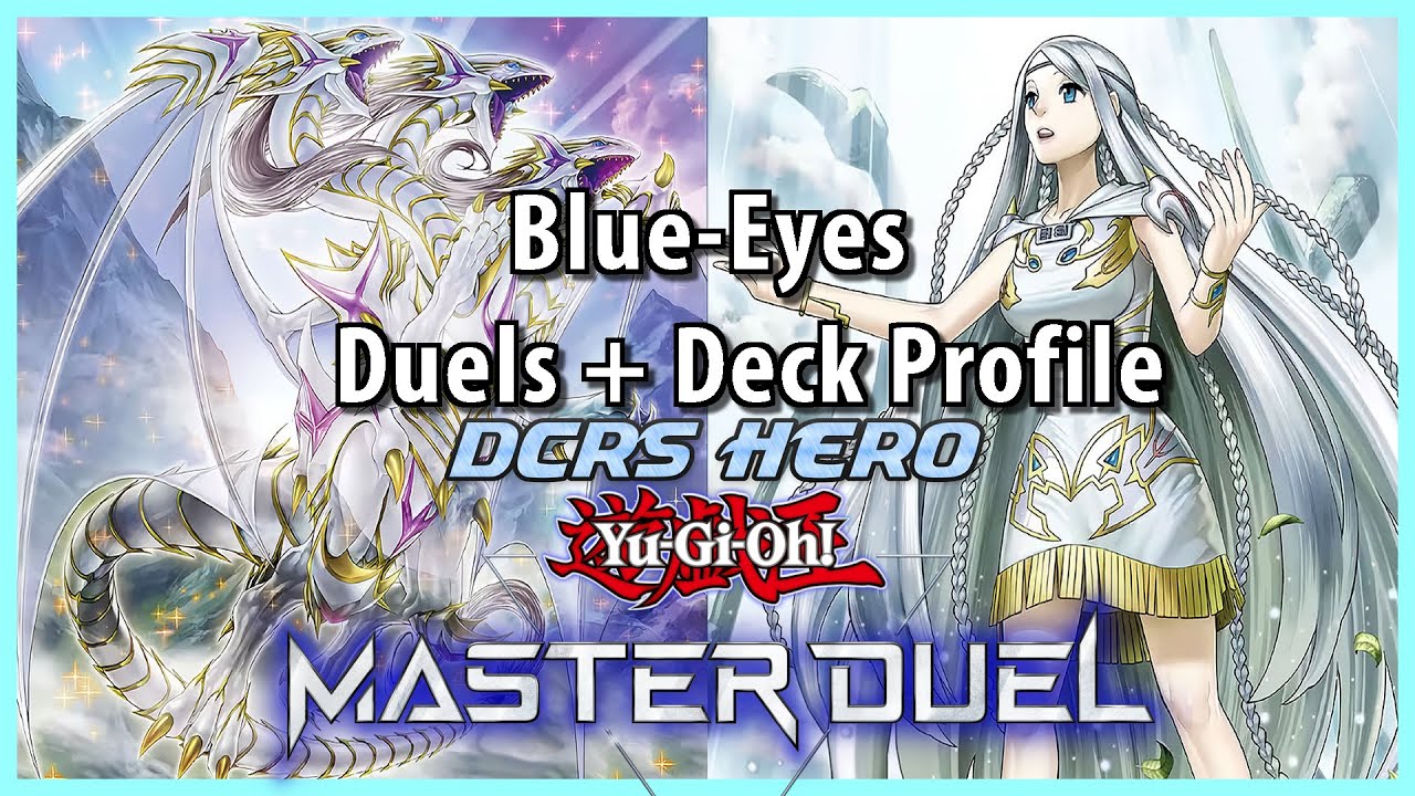 Blue-Eyes | Deck Profile + PVP Duels (Master Duel)