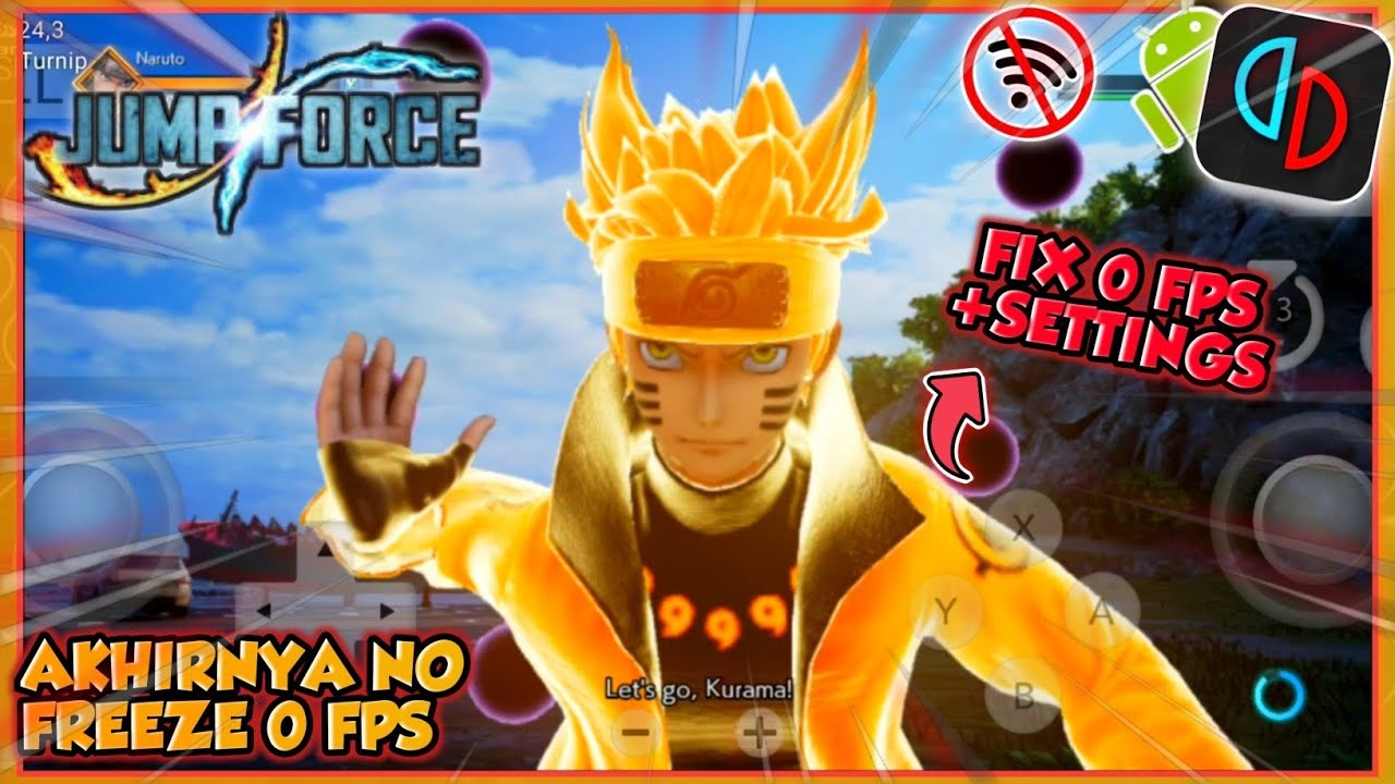 Test Game Jump Force No Stuck 0 Fps Freeze Fix + Settings - Yuzu Android