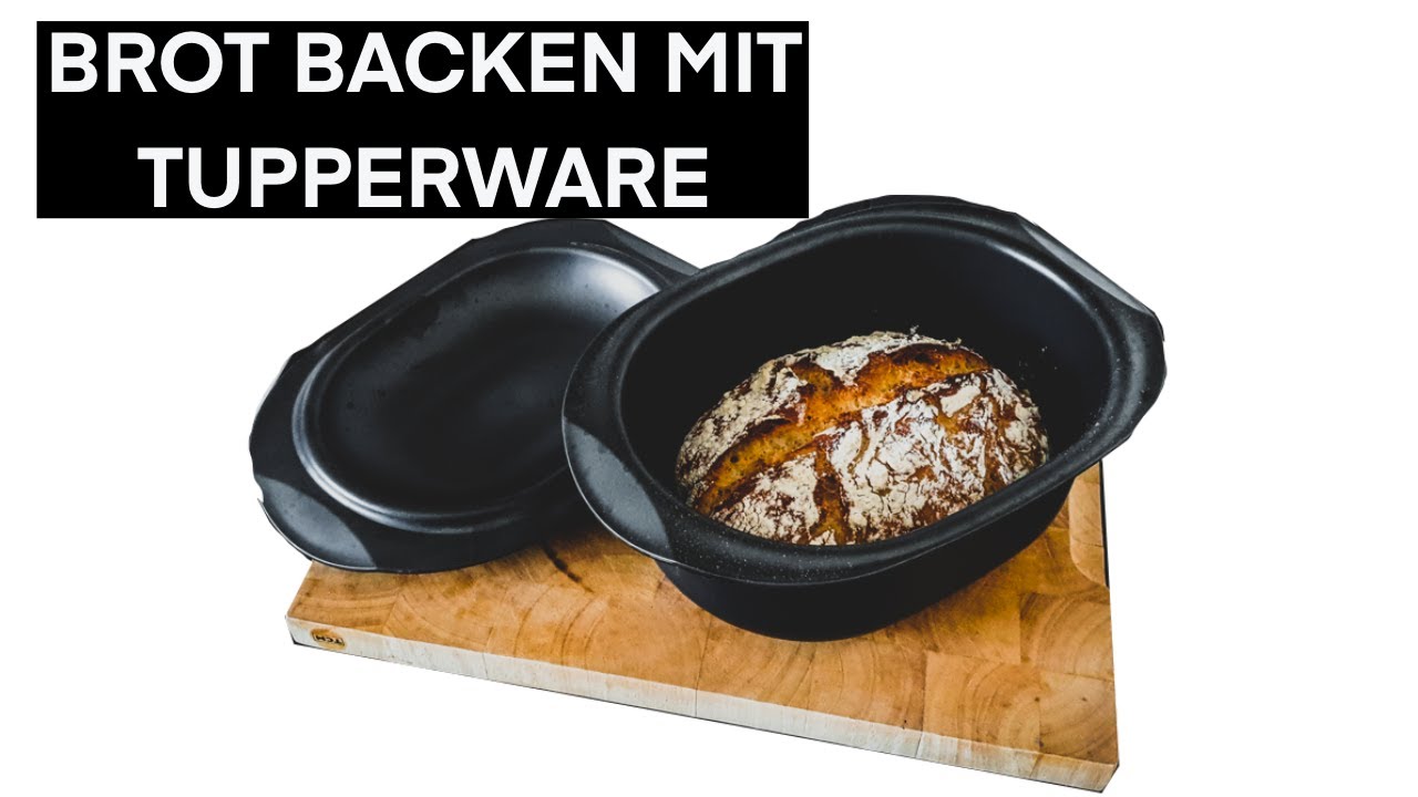 Brot backen mit Ultra von Tupperware - geht das?