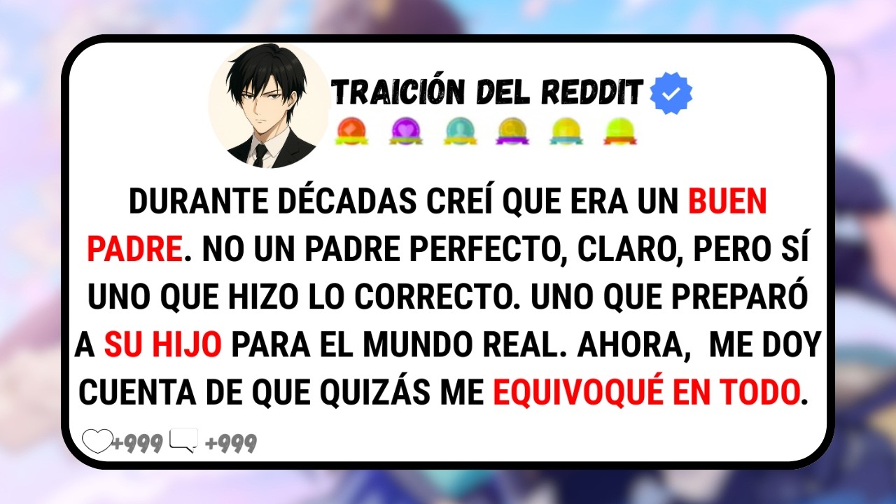 Crié A Mi HIJO Con Mano De Hierro Porque Así Me Enseñaron Que Se Forjan Hombres — Hoy No Me Habla