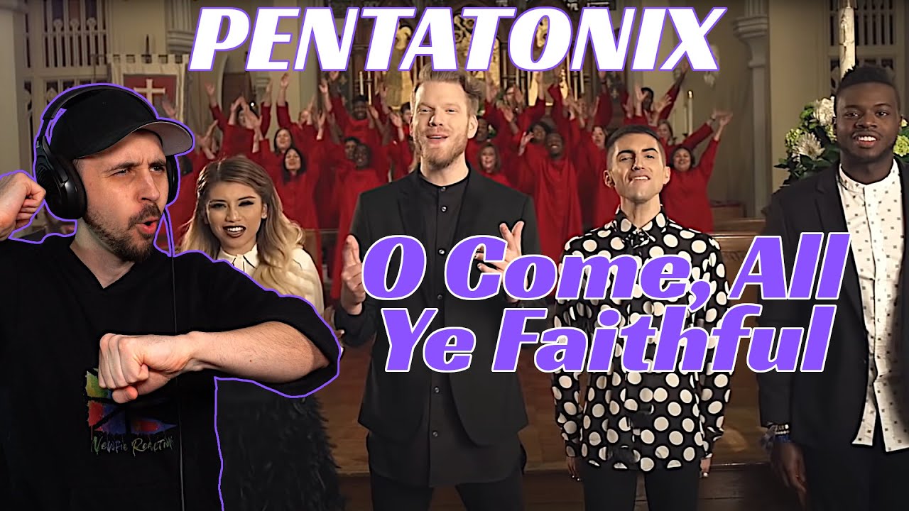 ЛУЧШАЯ ВЕРСИЯ ВСЕХ ВРЕМЁН! РЕАКЦИЯ Pentatonix - O Come, All Ye Faithful