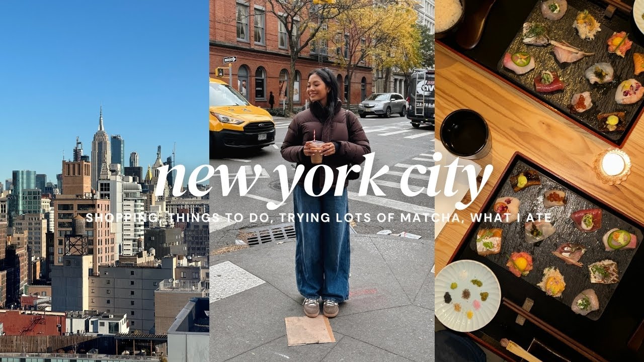 NEW YORK VLOG: what I ate, things to do, finding the best matcha, shopping, hotel room tour