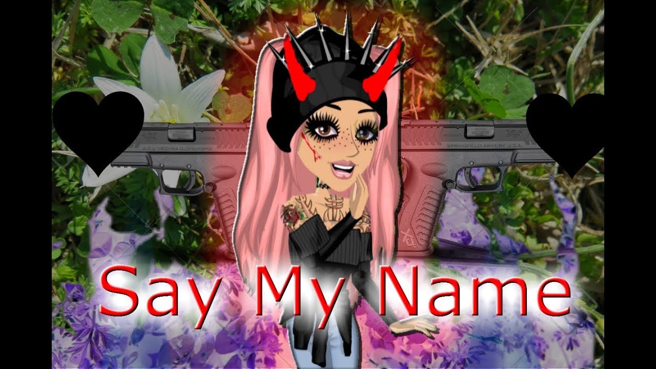 Say My Name ~ MSP Version