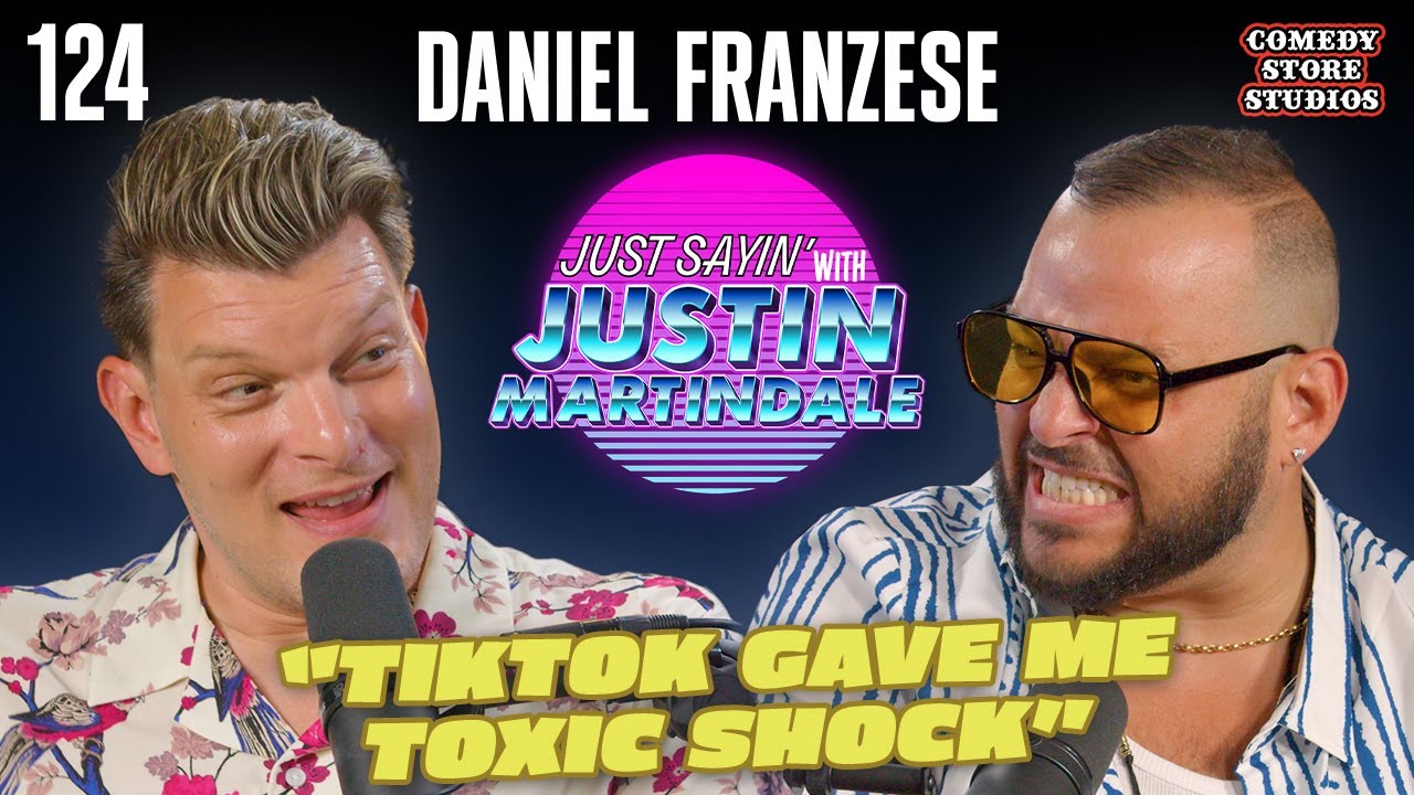 Less HAWK, more TUAH! w/ Daniel Franzese | JUST SAYIN' with Justin Martindale - Episode 124