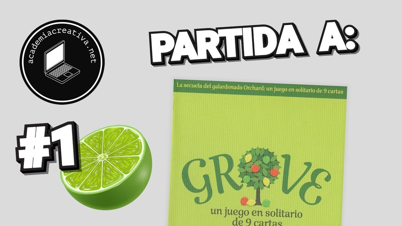 PARTIDA A: GROVE (#1)
