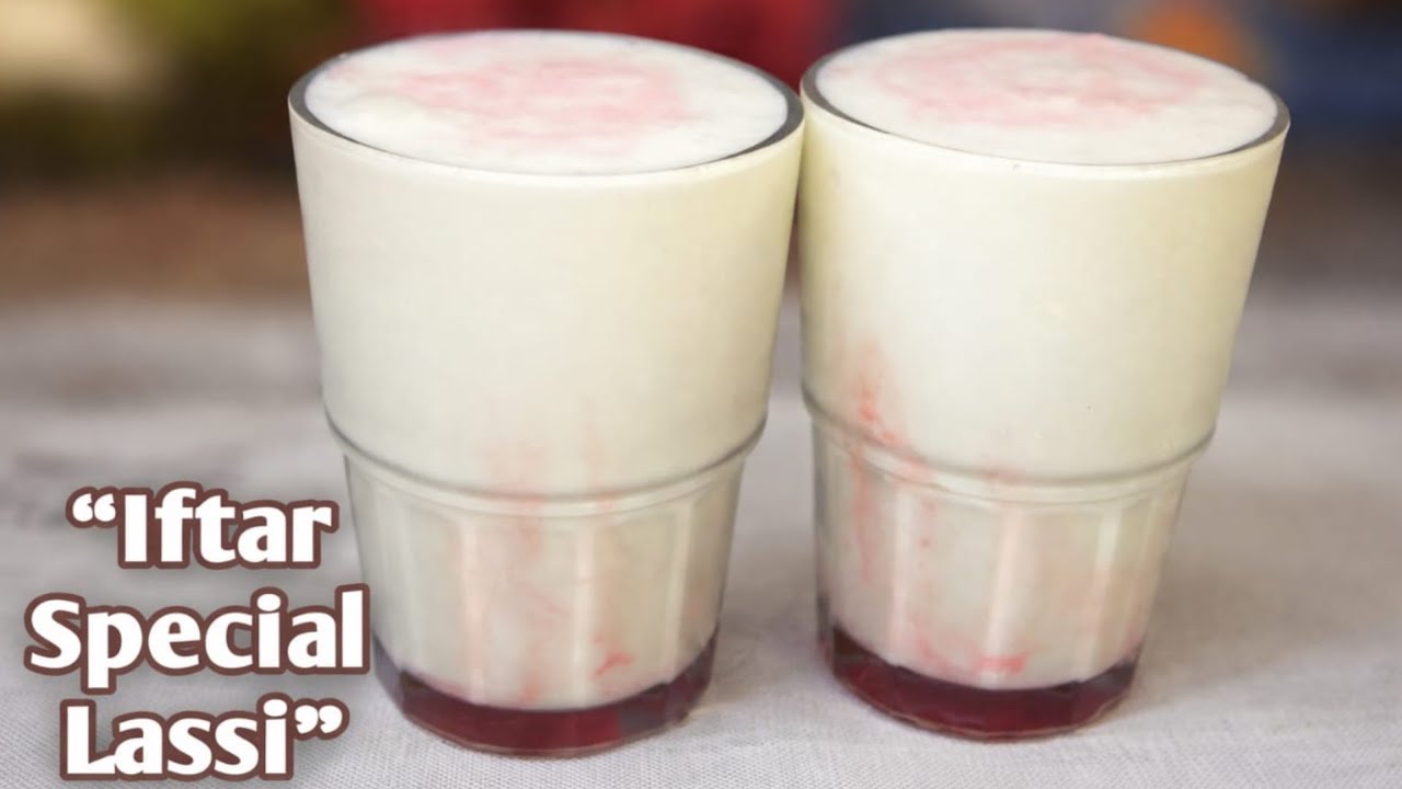 Lassi Recipe | Creamy Sweet Lassi | Ramadan Special Iftar Drink 😍