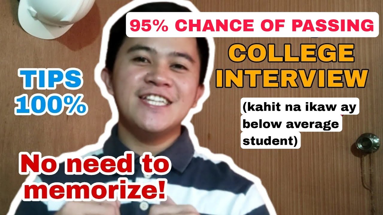 HOW TO PASS COLLEGE INTERVIEW? Tips Paano makapasa sa COLLEGE INTERVIEW?