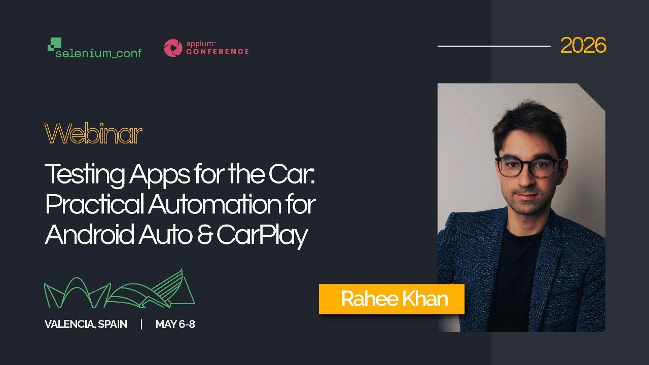 Testing Apps for the Car: Practical Automation for Android Auto & CarPlay