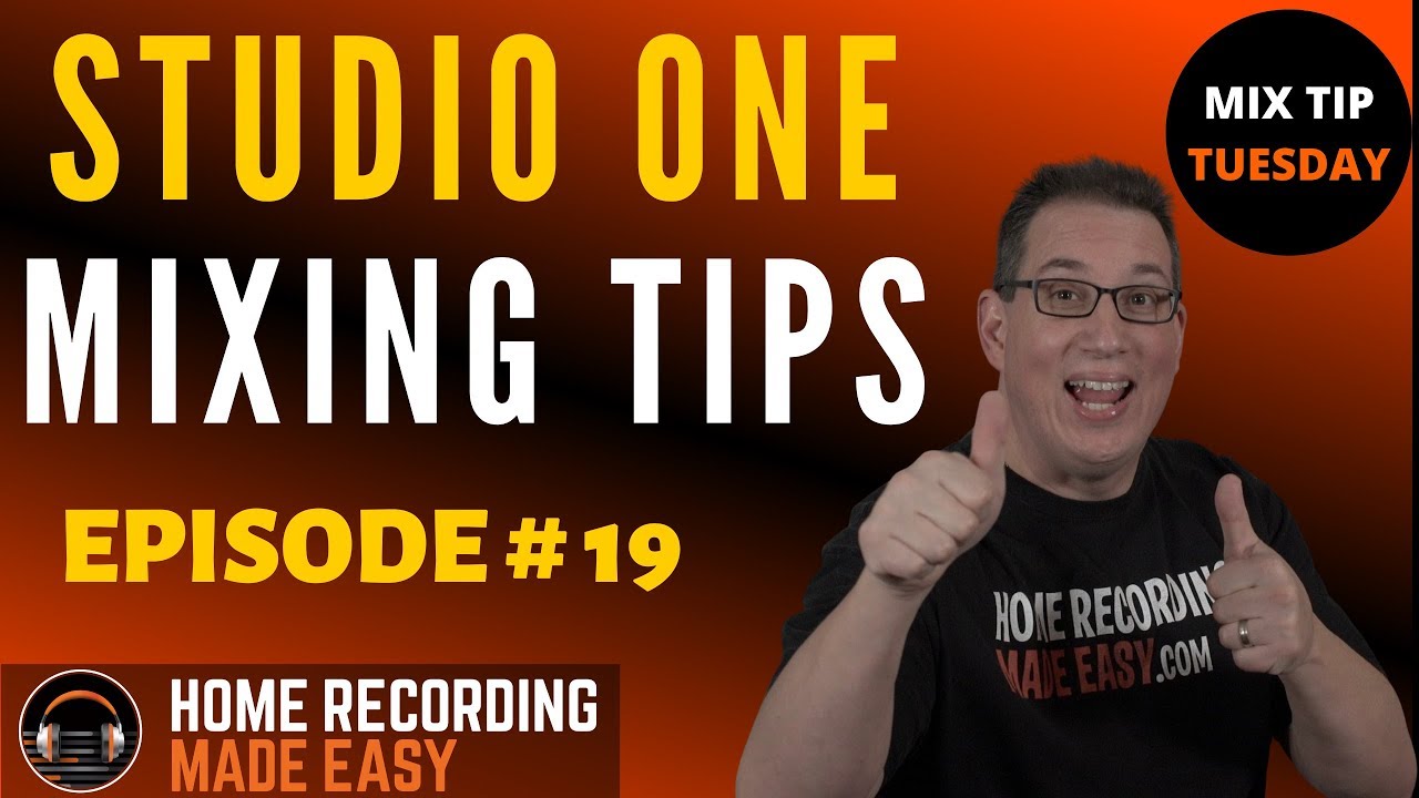 Using Reference Tracks : Studio One Mixing Tips : Mix Tip Tuesday : Episode #19