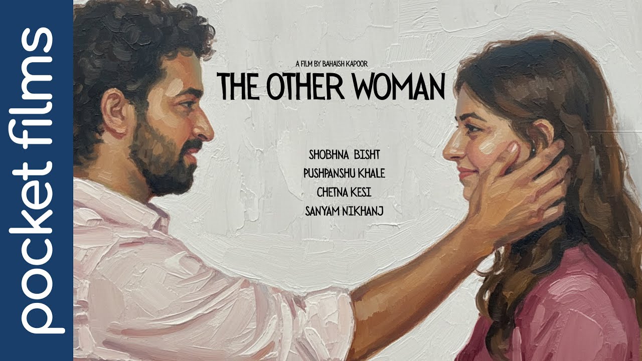 The Other Woman | Office Romance | When loyalty, love, and truth collide | Hindi Short Film