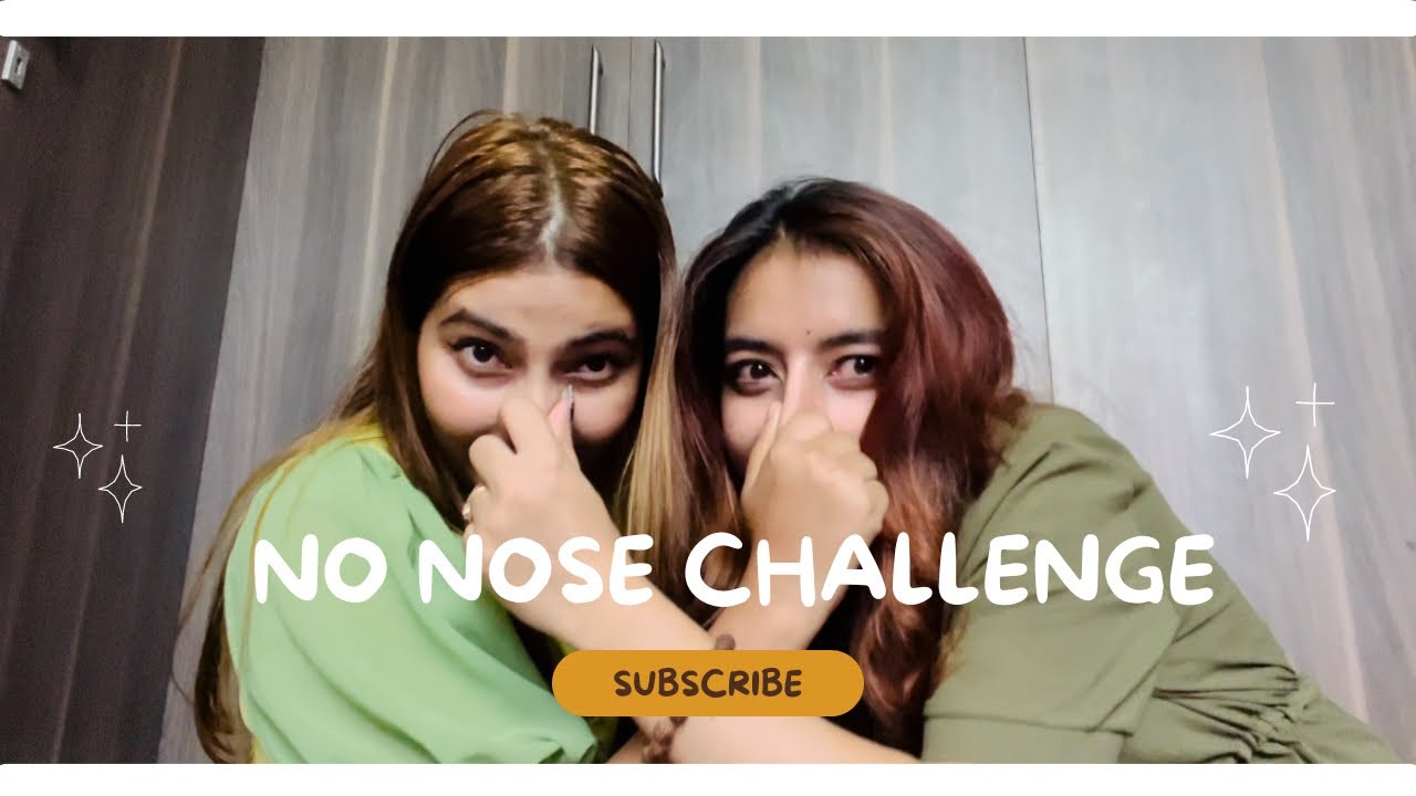 NO NOSE CHALLENGE | GET TO KNOW US MORE |