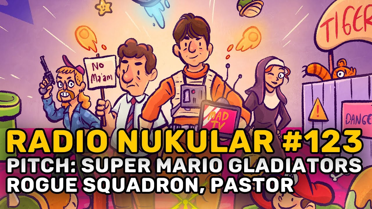 Radio Nukular #123 - Wir pitchen Super Mario Gladiators, Rogue Squadron, Pastor und mehr